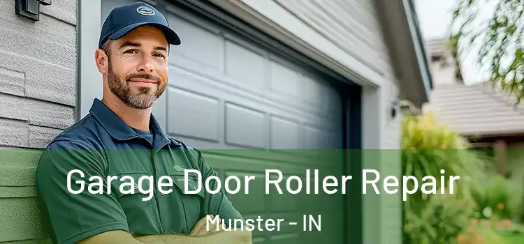  Garage Door Roller Repair Munster - IN